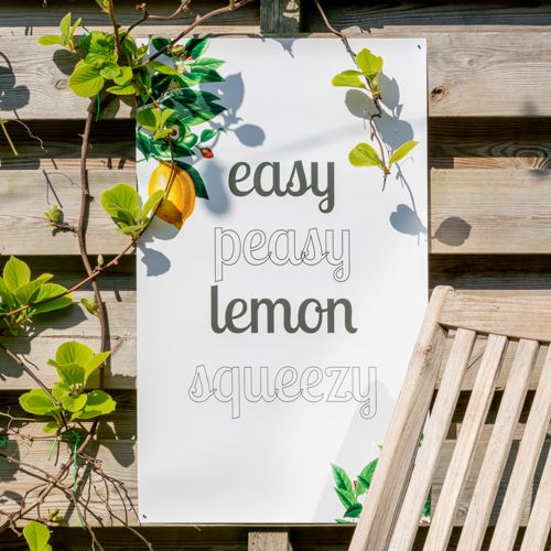 Garten-Poster mit "easy peasy lemon squeezy" Schriftzug, individuell gestaltbar bei Signalshop.de, Werbeartikel.