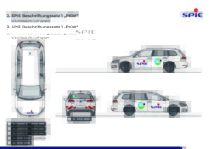 Seiten-, Drauf- und Rückansicht des Fahrzeugs mit „SPIE“-Logo und Grafik auf weißer Karosserie.